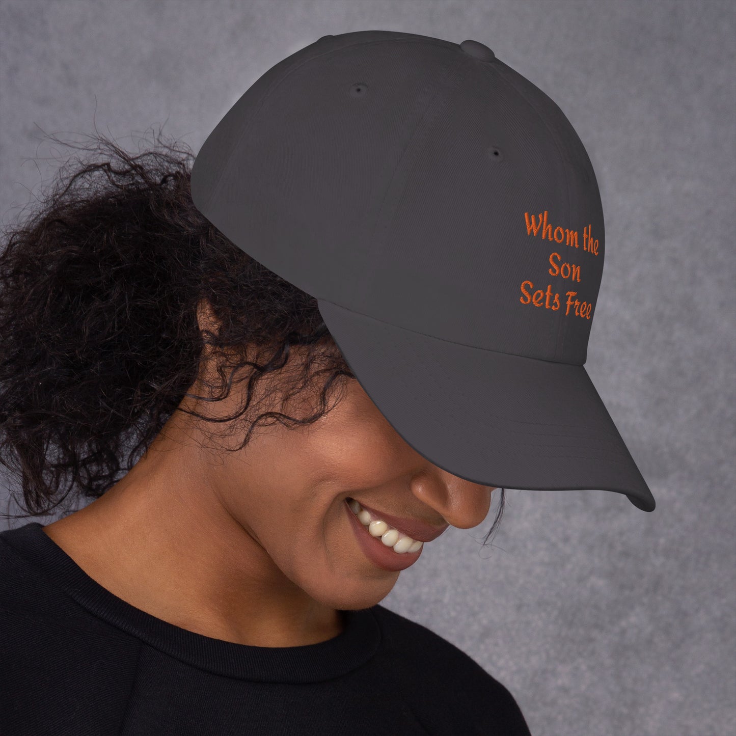 Whom The Son Sets Free Dad hat