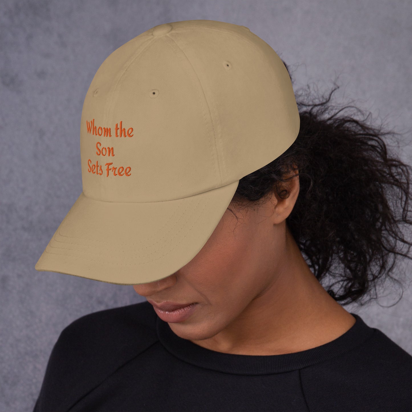 Whom The Son Sets Free Dad hat