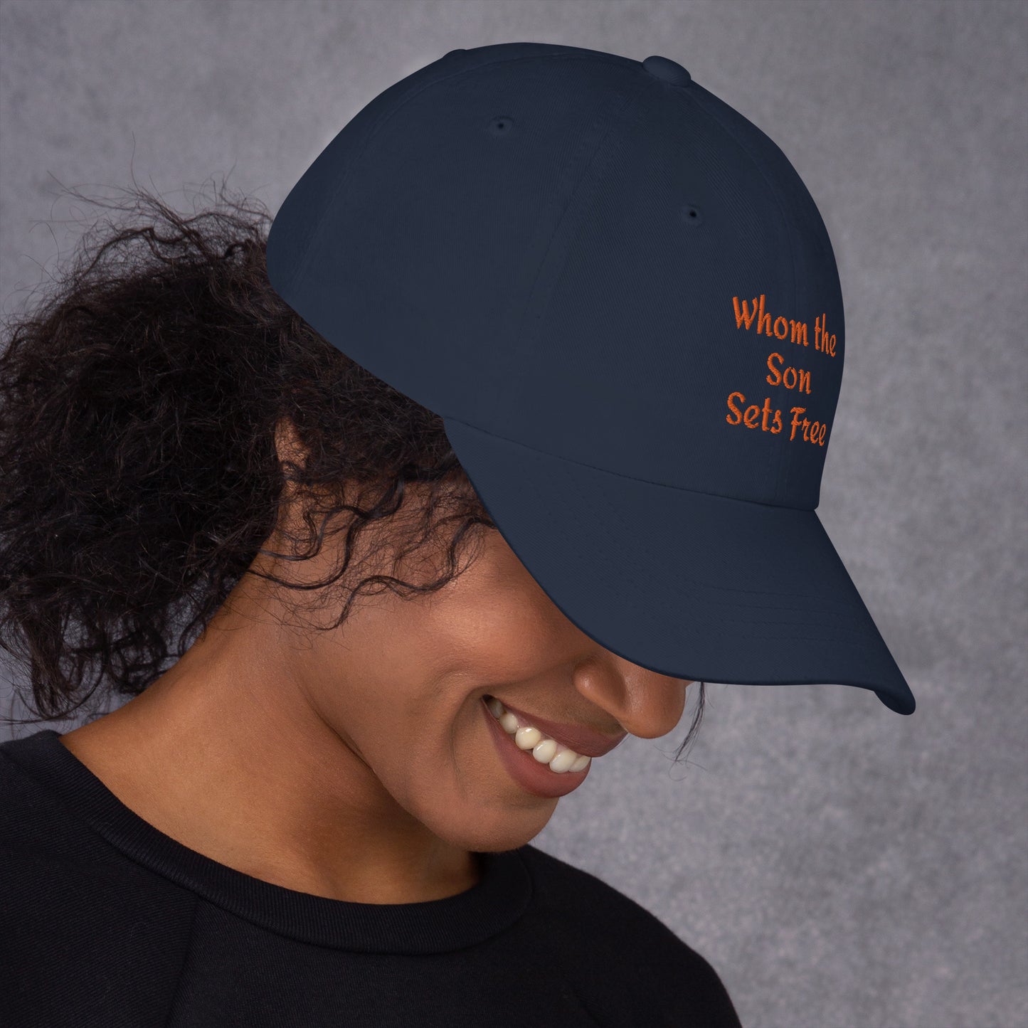 Whom The Son Sets Free Dad hat