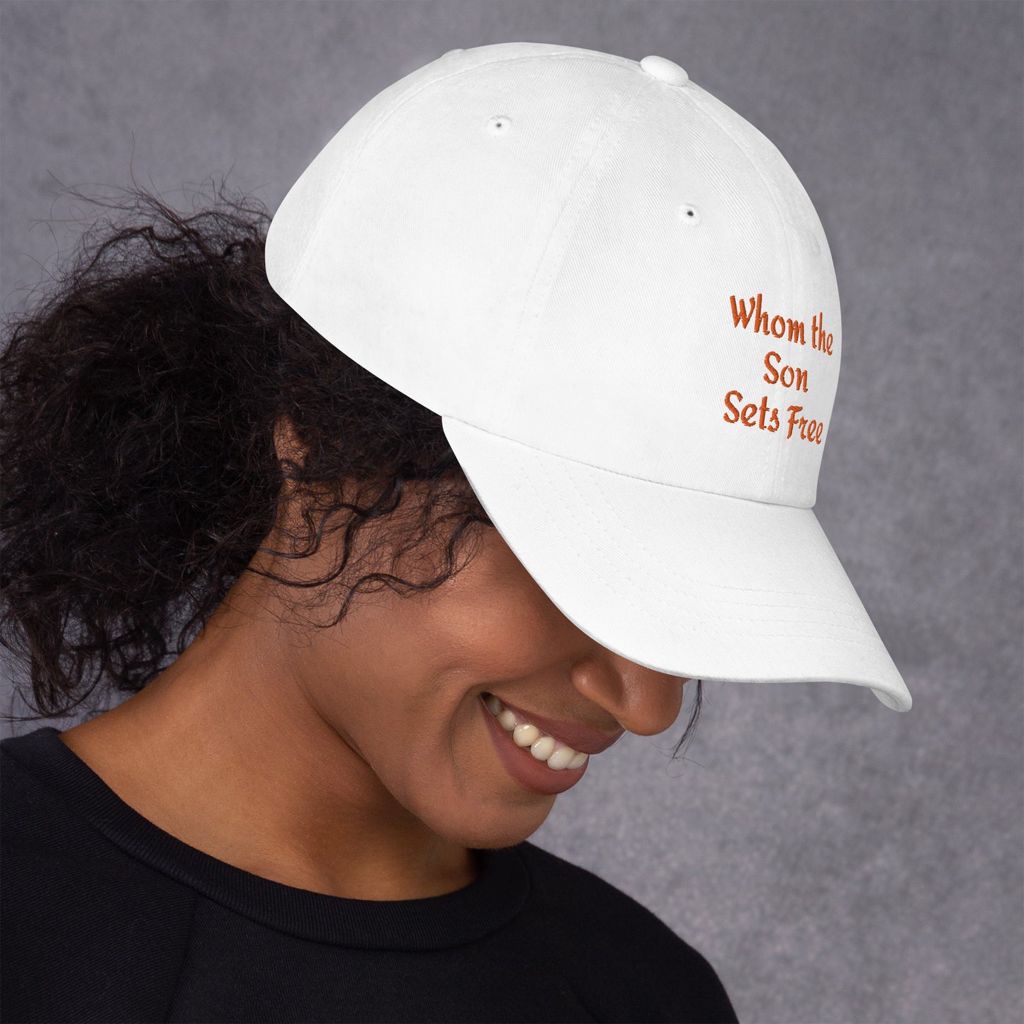 Whom The Son Sets Free Dad hat